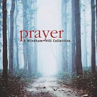 Prayer: A Windham Hill Collection by Various Artists (CD - 09/09/2003)