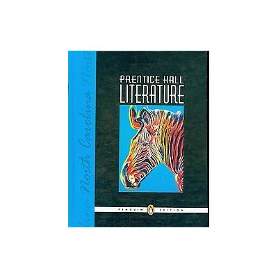 Prentice Hall Literature North Carolina by Kate Kinsella (Hardcover - Student)