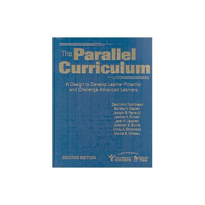 The Parallel Curriculum by Jann H. Leppien (Hardcover - Corwin Pr)