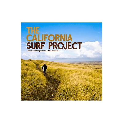 The California Surf Project by Chris Burkard (Hardcover - Chronicle Books LLC)