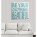 Harper Orchard Abrahamson Be Your Own Kind of Beautiful' by Michael Mullan Textual Art | 10 H x 10 W x 1.5 D in | Wayfair