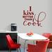 Sweetums Wall Decals I Kiss Better than I Cook Wall Decal Vinyl in Red, Size 32.0 H x 36.0 W in | Wayfair 2727Cranberry