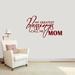 Sweetums Wall Decals "My Greatest Blessings Call Me Mom" Wall Decal Vinyl in Red | 22 H x 36 W in | Wayfair 1988Cranberry