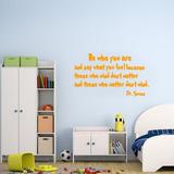 VWAQ Be Who You Are & Say What You Mean Dr. Seuss Quote Wall Decal Vinyl in Orange | 12 H x 20 W in | Wayfair VWAQ610ORG