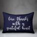 Latitude Run® Tassiltante Give Thanks w/ a Grateful Heart Lumbar Pillow Polyester/Polyfill blend in Blue/Navy | 14 H x 20 W x 1.5 D in | Wayfair