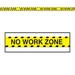 The Party Aisle™ No Work Zone Banner in Yellow | Wayfair F7C277AB2E9843E09500E5463FC7E8BA