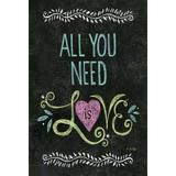 Toland Home Garden All You Need Is Love Chalkboard 2-Sided Polyester 40 x 28 in. House Flag in Black | 40 H x 28 W in | Wayfair 109799