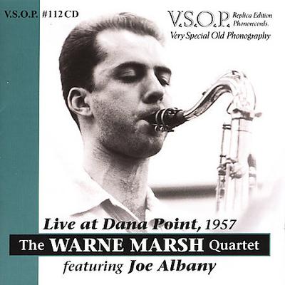 Live at Dana Point 1957 by Warne Marsh Quartet (CD - 08/24/2004)