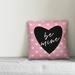 Winston Porter Olivarez Be Mine Hearts Throw Pillow Polyester/Polyfill blend | 16 H x 16 W x 1.5 D in | Wayfair ADF75754096A47B3B0D44BE0A4711B0A