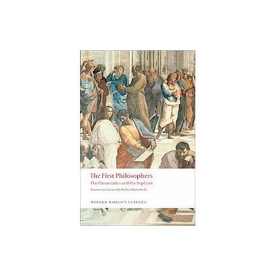 The First Philosophers by Robin Waterfield (Paperback - Oxford Univ Pr)