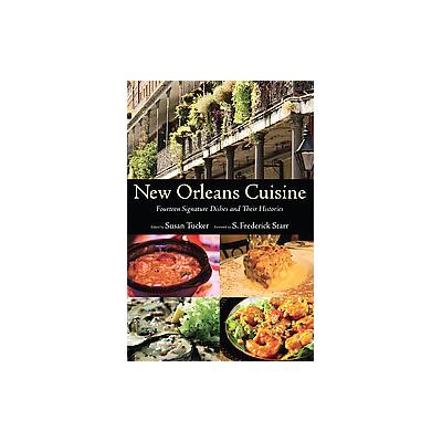 New Orleans Cuisine by Susan Tucker (Hardcover - Univ Pr of Mississippi)