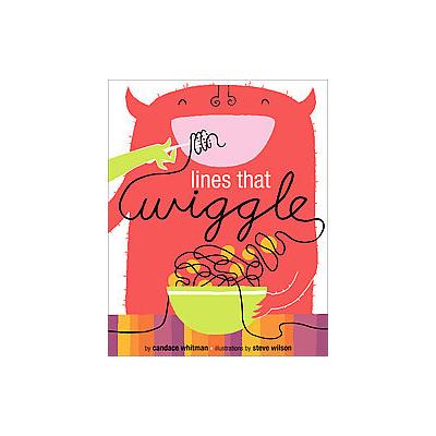 Lines That Wiggle by Candace Whitman (Hardcover - Blue Apple Books)