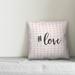 Ebern Designs Saldana Hashtag Love in Hearts Pattern Throw Pillow Polyester/Polyfill | 16 H x 16 W in | Wayfair 81992FCEFFD141869539E54710301F6C