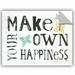 August Grove® Make Your Own Happiness Removable Wall Decal Vinyl in White | 36 H x 48 W in | Wayfair 40C59ABCE1E44372A9D614043228189D