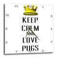 3dRose Gold Crown Keep Calm and Love Pugs 25,4 cm (DPP 121263 _ 1), 10 x 10 Wanduhr