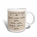 3dRose ein Gedicht für Morgens Shut up, Kaffee Tasse, Keramik, weiß, 11,43 x 8,45 x 12,7 cm