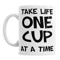 Gift Original Take Life One Cup at A Time Zitat Geburtstag personalisierbar Kaffee Tee Tasse Geschenk