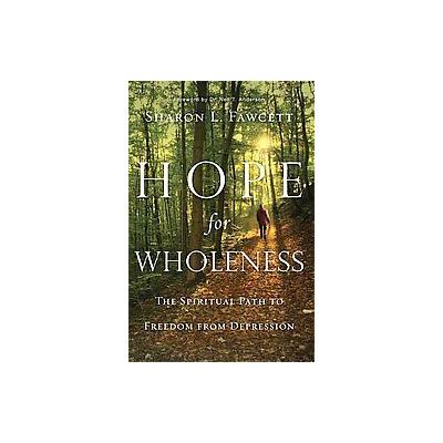 Hope for Wholeness by Sharon L. Fawcett (Paperback - Navpress Pub Group)