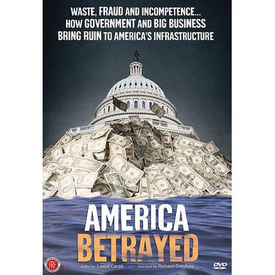 America Betrayed [DVD]
