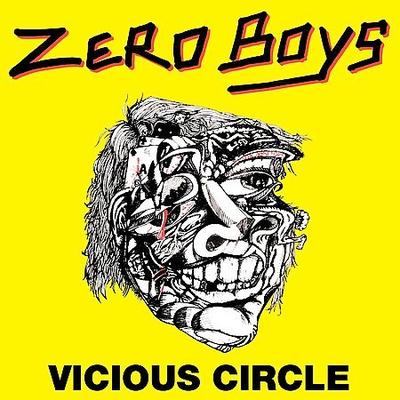 Vicious Circle by The Zero Boys (Vinyl - 02/09/2009)