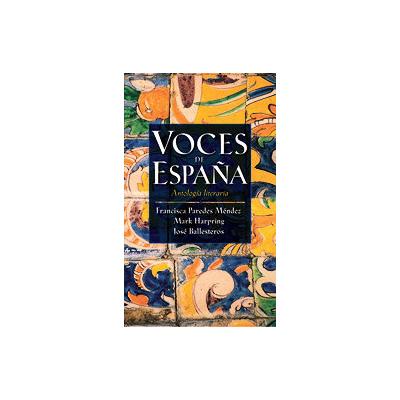 Voces De Espana by Mark Harpring (Hardcover - Heinle & Heinle Pub)