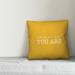 Ebern Designs Luzerne Come as You are Indoor/Outdoor Throw Pillow Polyester/Polyfill blend in Yellow | 16 H x 16 W x 1.5 D in | Wayfair