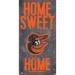 Baltimore Orioles 6'' x 12'' Home Sweet Sign